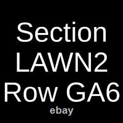 2 Tickets Outlaw Music Festival Willie Nelson and Friends, Robert 6/23/23