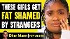 Girls Fat Shamed By Strangers What Happens Next Is Shocking Dhar Mann