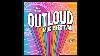 Outloud Music Festival 2021 Tickets On Sale Now